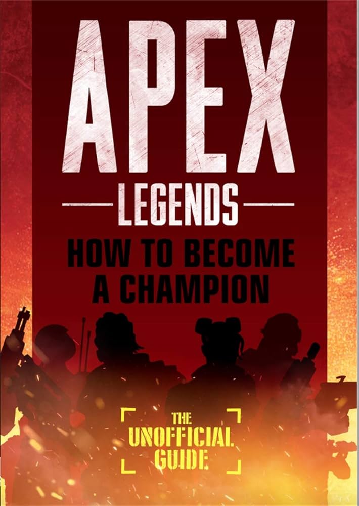 Apex Legends Official Strategy Guide